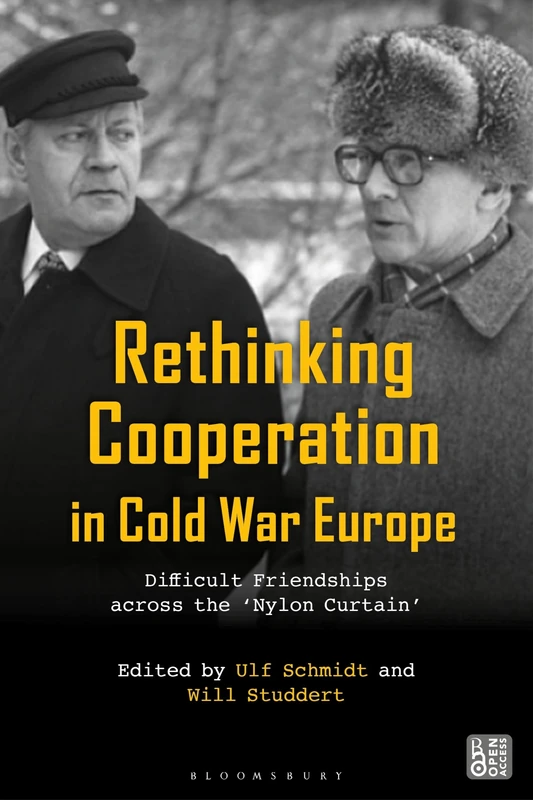Rethinking Cooperation in Cold War Europe: Difficult Friendships across the 'Nylon Curtain'