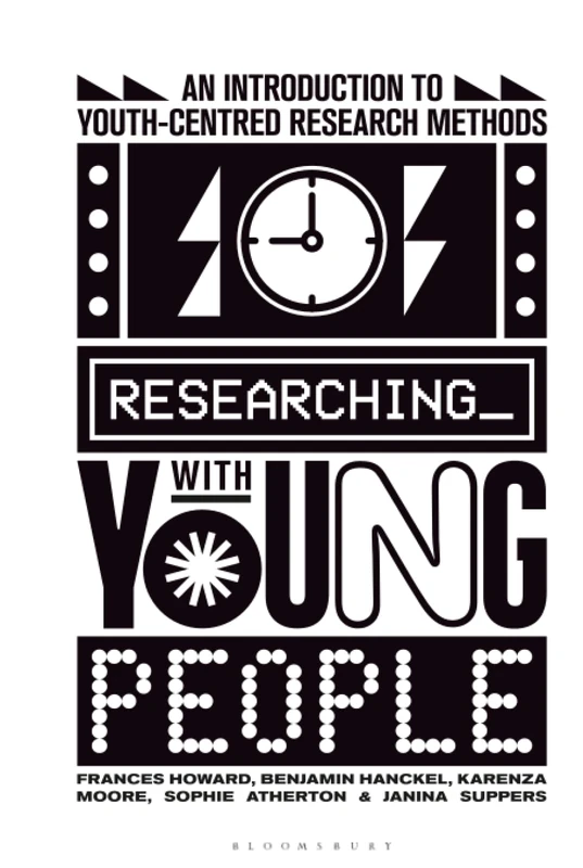 Researching with Young People: An Introduction to Youth-Centred Research Methods