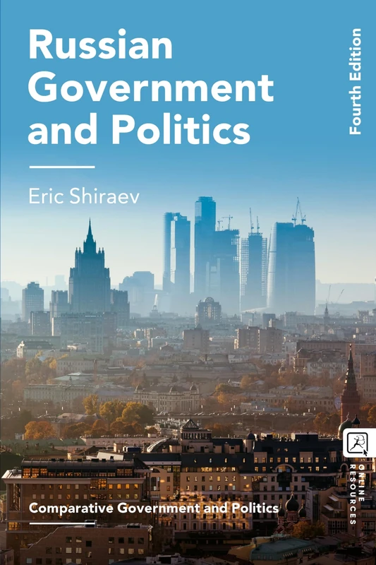 Russian Government and Politics (Comparative Government and Politics)