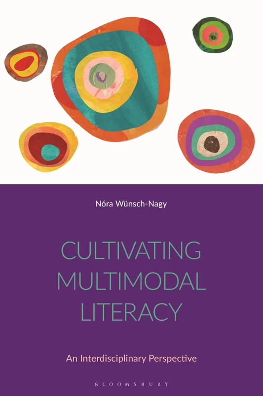 Cultivating Multimodal Literacy: An Interdisciplinary Perspective