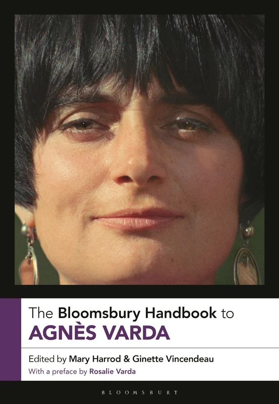 The Bloomsbury Handbook to Agnès Varda