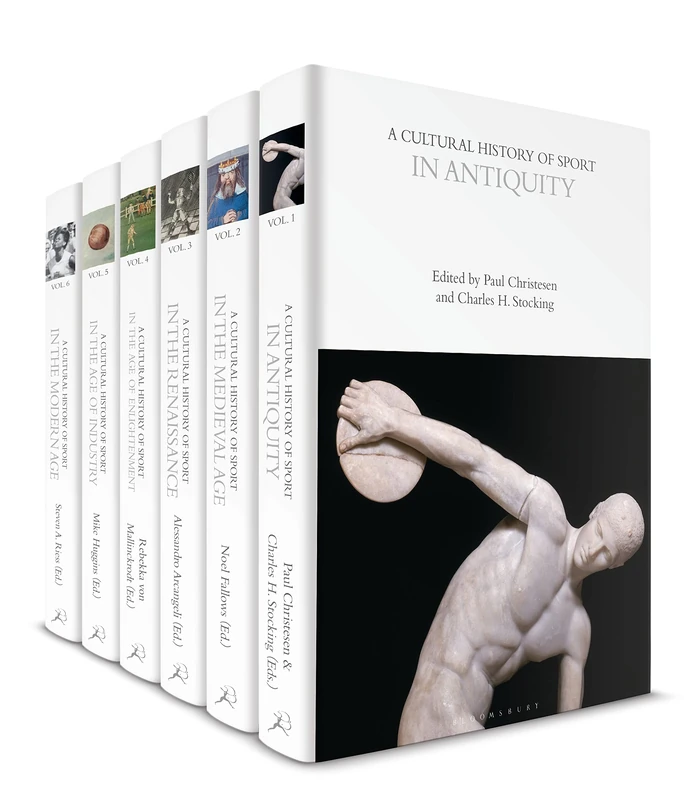 A Cultural History of Sport: Volumes 1-6 (The Cultural Histories Series)