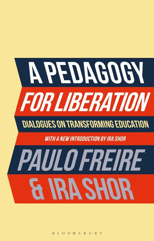 Pedagogy for Liberation, A: Dialogues on Transforming Education