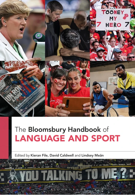 The Bloomsbury Handbook of Language and Sport