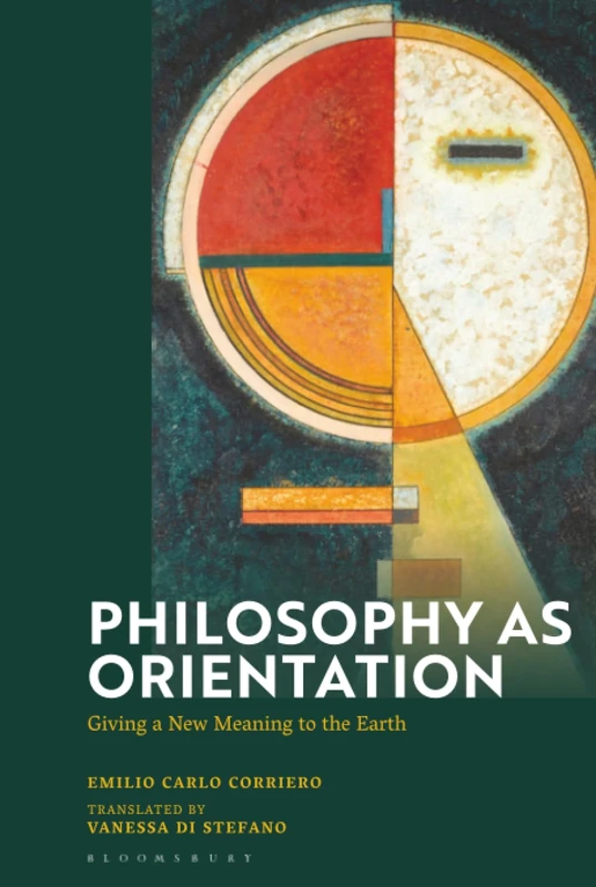 Philosophy as Orientation: Giving a New Meaning to the Earth