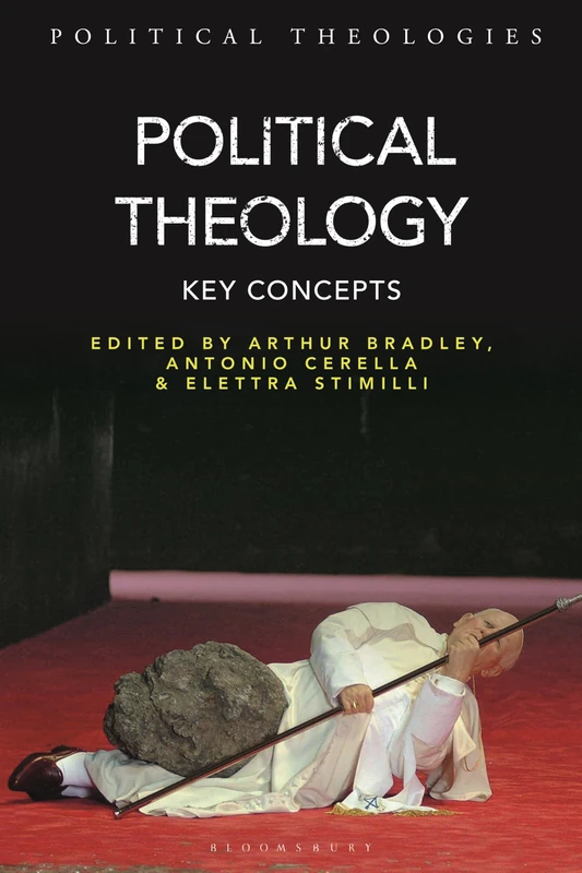 Political Theology: Key Concepts