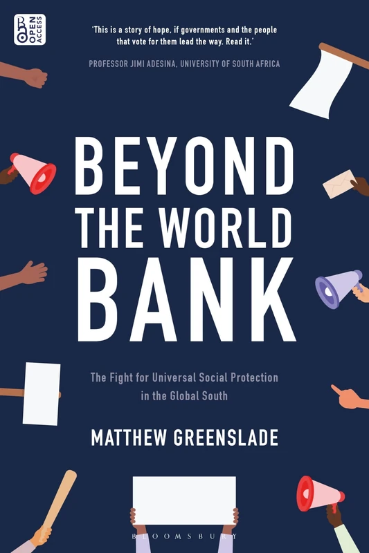 Beyond the World Bank: The Fight for Universal Social Protection in the Global South
