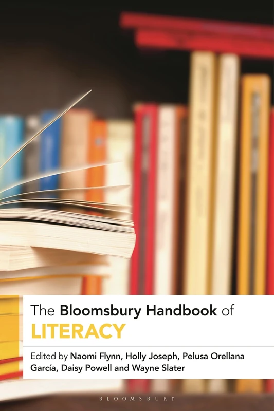 The Bloomsbury Handbook of Literacy