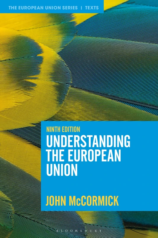 Understanding the European Union (The European Union Series)