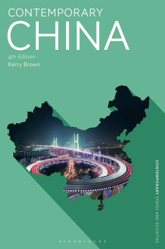 Contemporary China (Contemporary States and Societies)