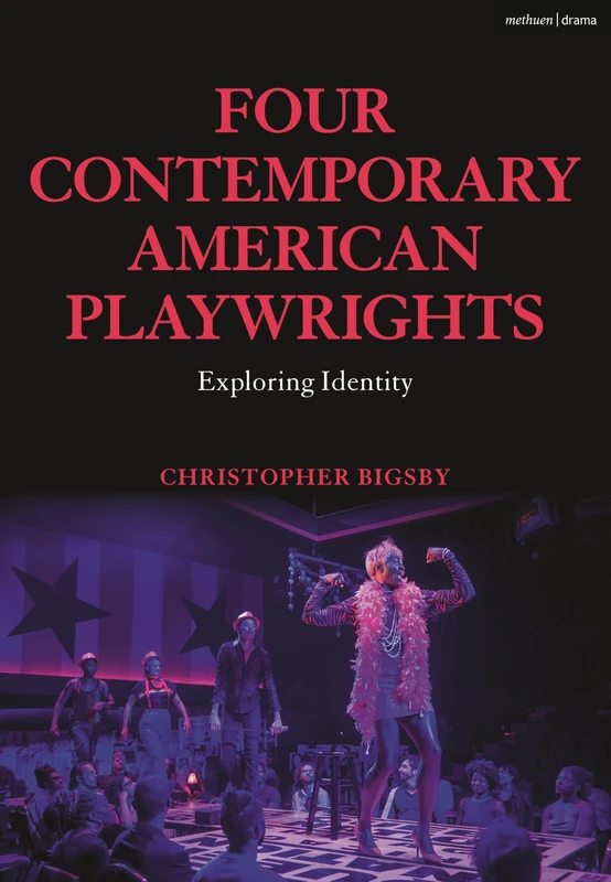 Four Contemporary American Playwrights: Exploring Identity