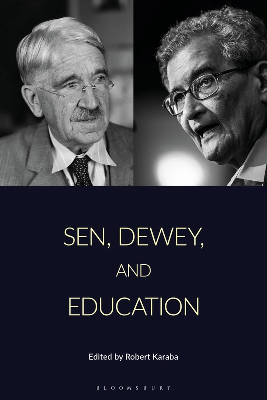 Sen, Dewey, and Education