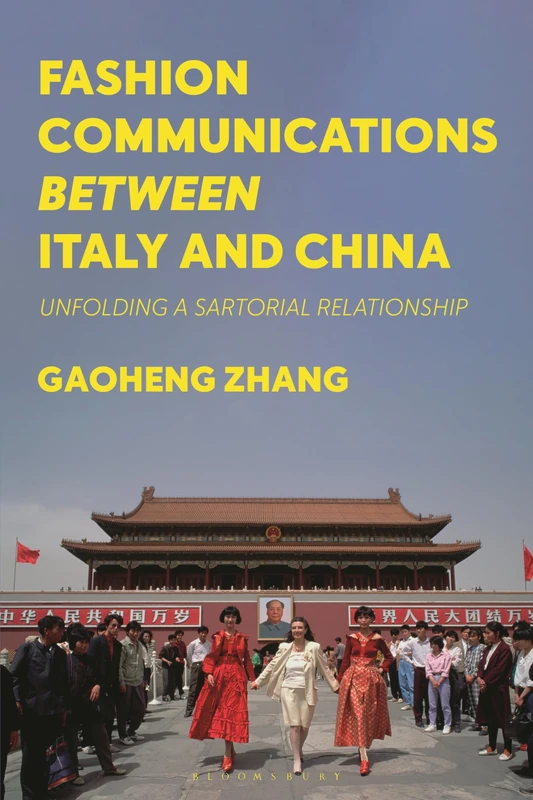 Fashion Communications between Italy and China: Unfolding a Sartorial Relationship