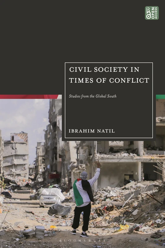 Civil Society in Times of Conflict: Studies from the Global South
