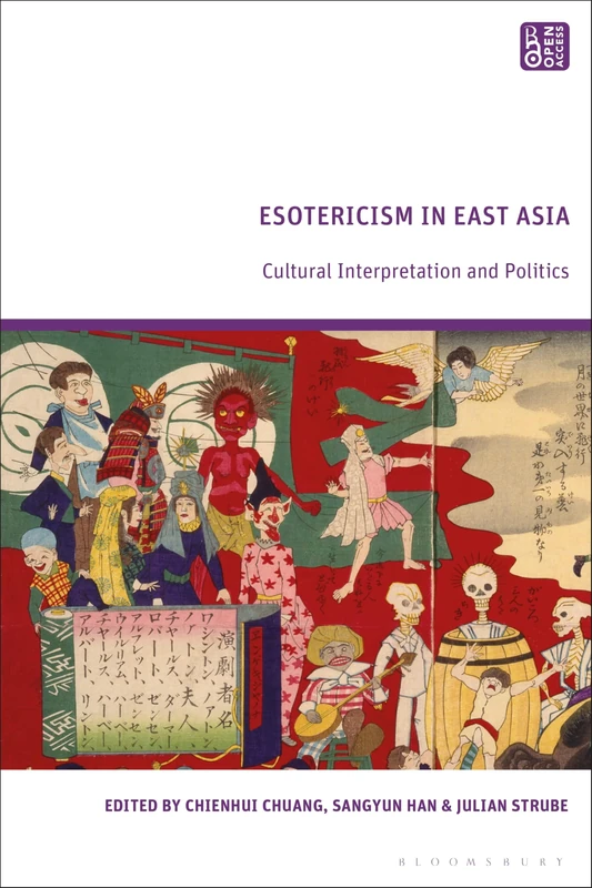 Esotericism in East Asia: Cultural Interpretation and Politics