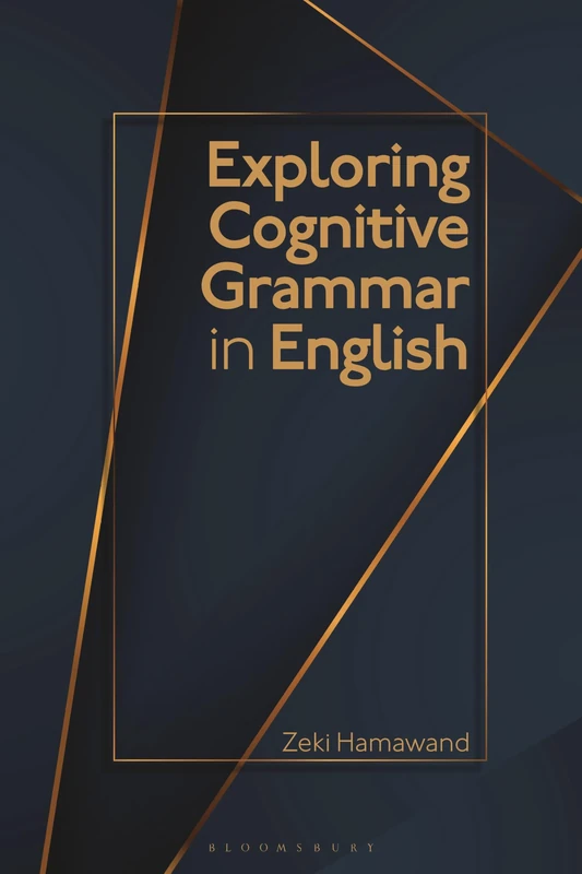 Exploring Cognitive Grammar in English