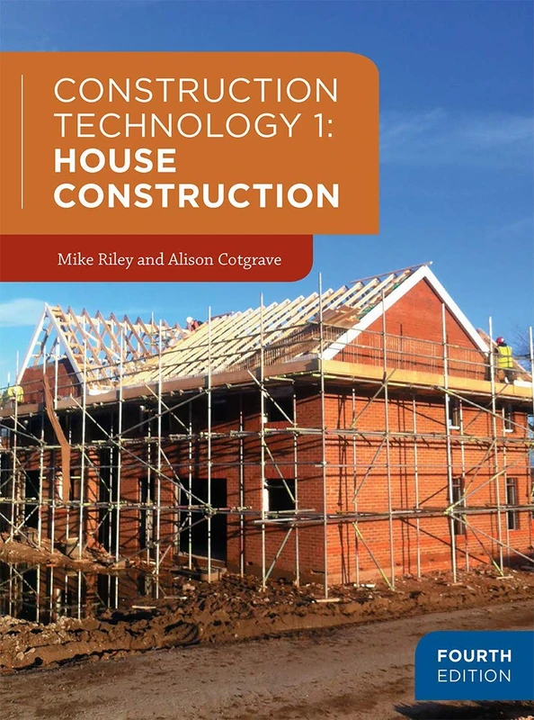 Construction Technology 1: House Construction