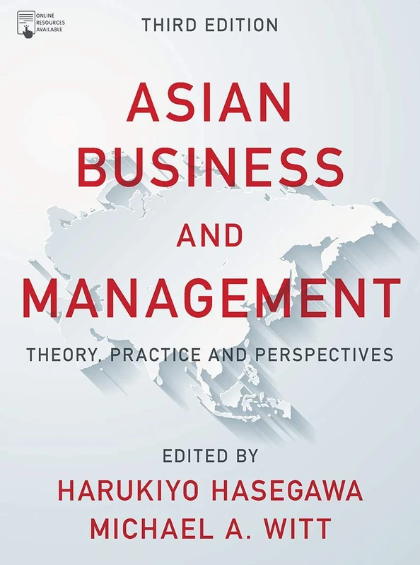 Asian Business and Management: Theory, Practice and Perspectives