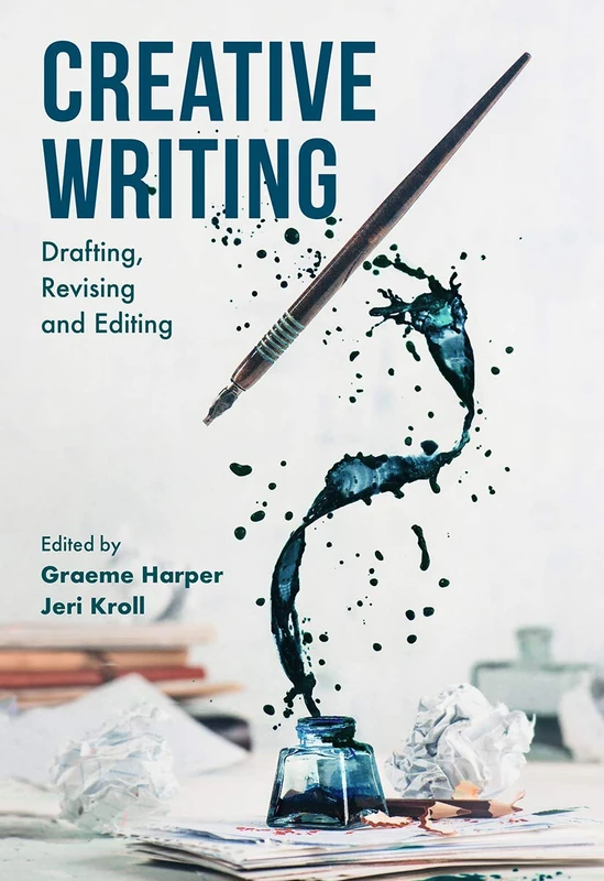 Creative Writing: Drafting, Revising and Editing