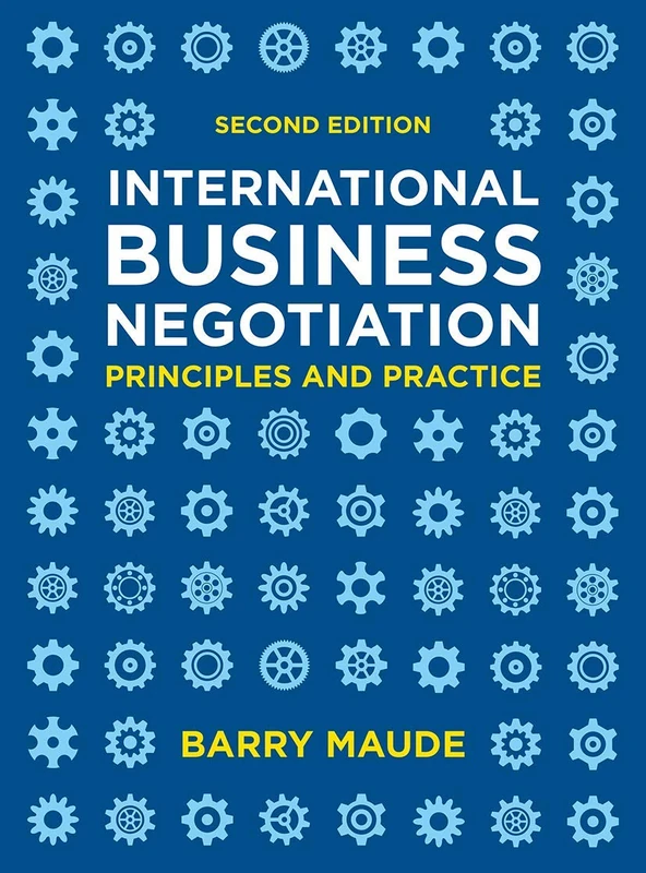 International Business Negotiation: Principles and Practice