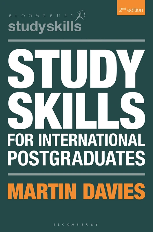 Study Skills for International Postgraduates (Bloomsbury Study Skills)