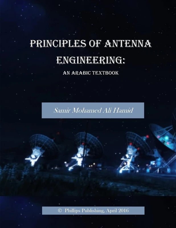 Principles of Antenna Engineering: An Arabic Textbook