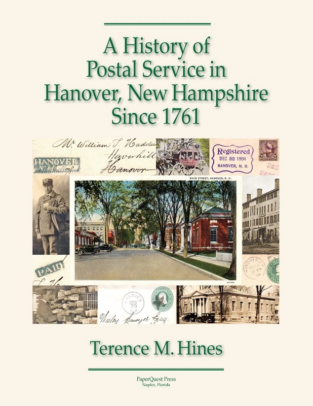A History of Postal Service in Hanover, New Hampshire Since 1761 - Image 1