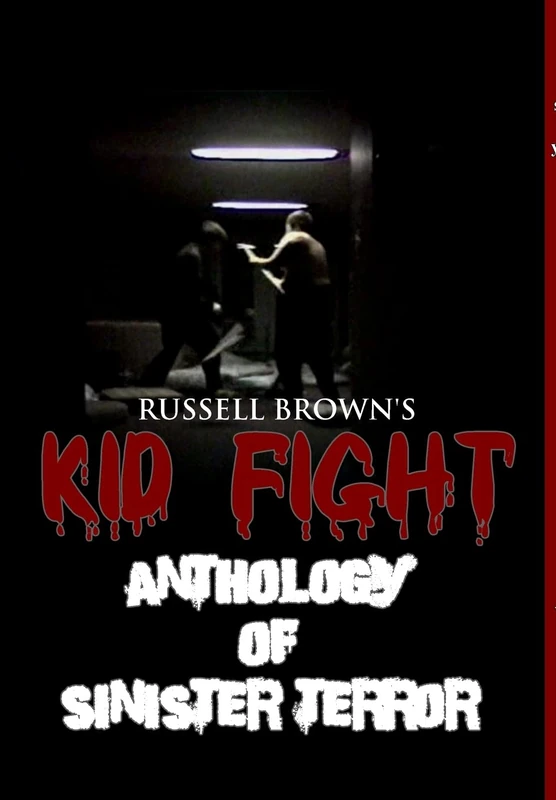 Kid Fight: Anthology of Sinister Terror - Image 1