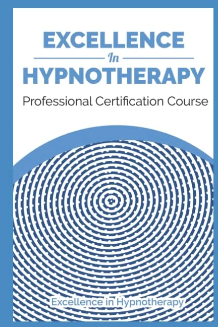Excellence in Hypnotherapy: Professional Hypnotherapy Certification Course - Comes with Professional Certificate!