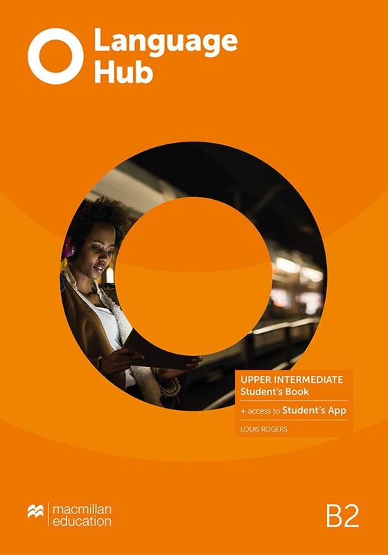 Language Hub Upper Intermediate Student's Book with Student's App (Language Hub BELT)