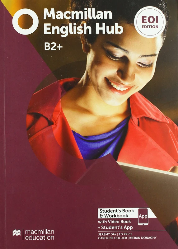 Macmillan English Hub EOI Edition B2+ Student's Book & Workbook with Video Book + Student's App