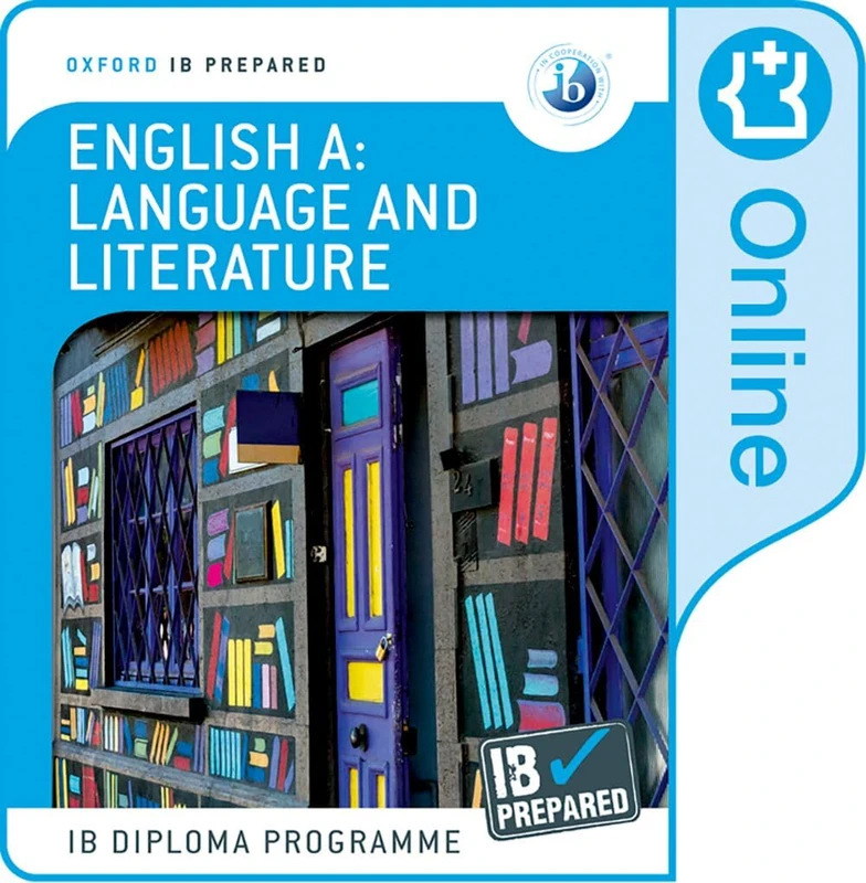 Oxford IB Diploma Programme: IB Prepared English A: Language and Literature (Online)