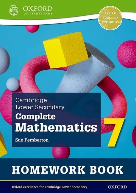 Oxford Cambridge Lower Secondary Mathematics 7 Homework Book