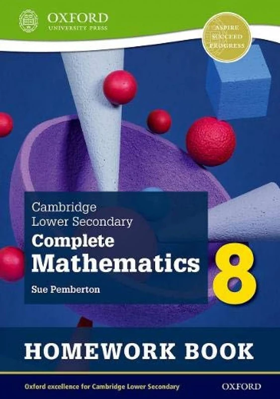 Oxford Cambridge Lower Secondary Mathematics 8 Homework Book
