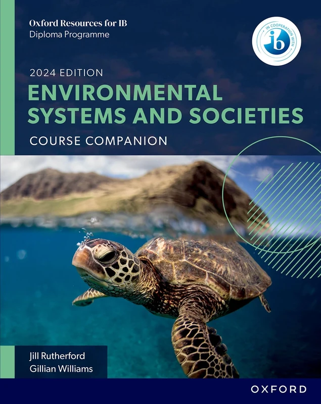 DP Environmental Systems and Societies Course Book: Course Companion (Oxford Resources for IB)