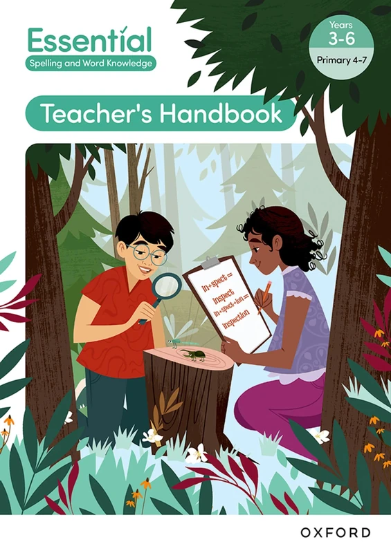 Essential Spelling and Word Knowledge: Years 3-6: Years 3-6 Handbook