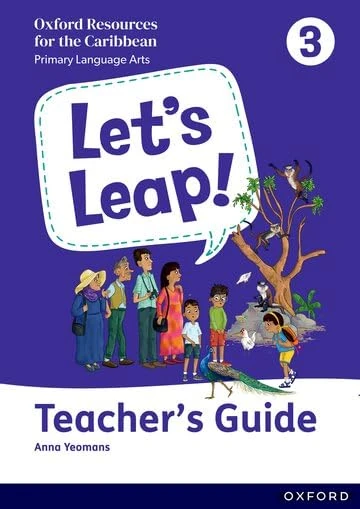 Oxford Let's Leap! Caribbean Primary Language Arts Level 3 Guide