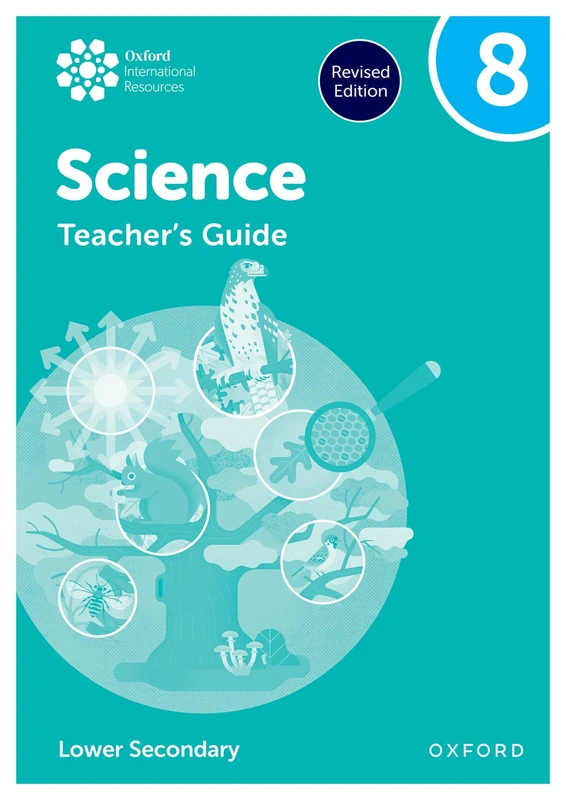 Oxford International Science Teacher's Guide 8 (Lower Secondary)