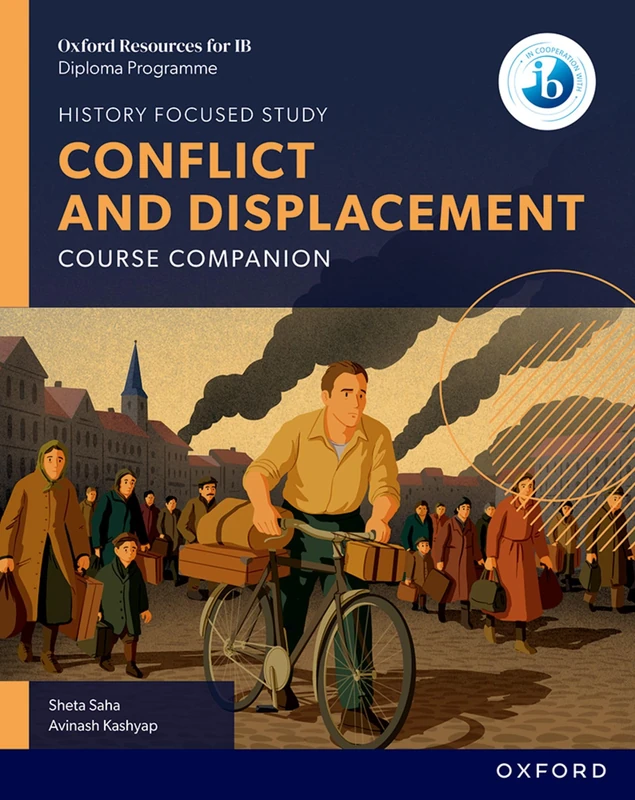 Conflict and Displacement Course Book (IB History)
