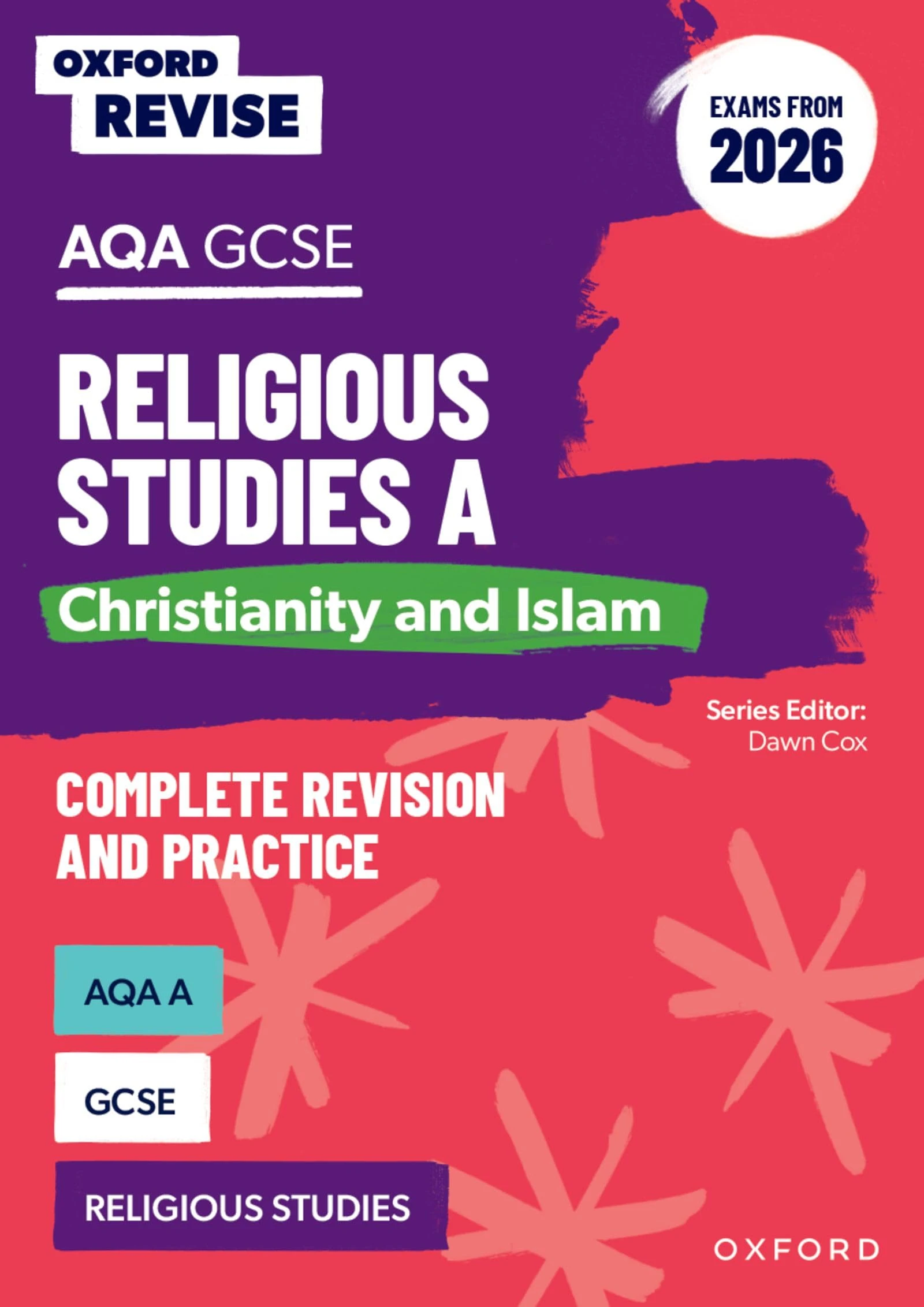 AQA GCSE Religious Studies A: Christianity and Islam (Exams from 2026) (Oxford Revise: Religious Studies)
