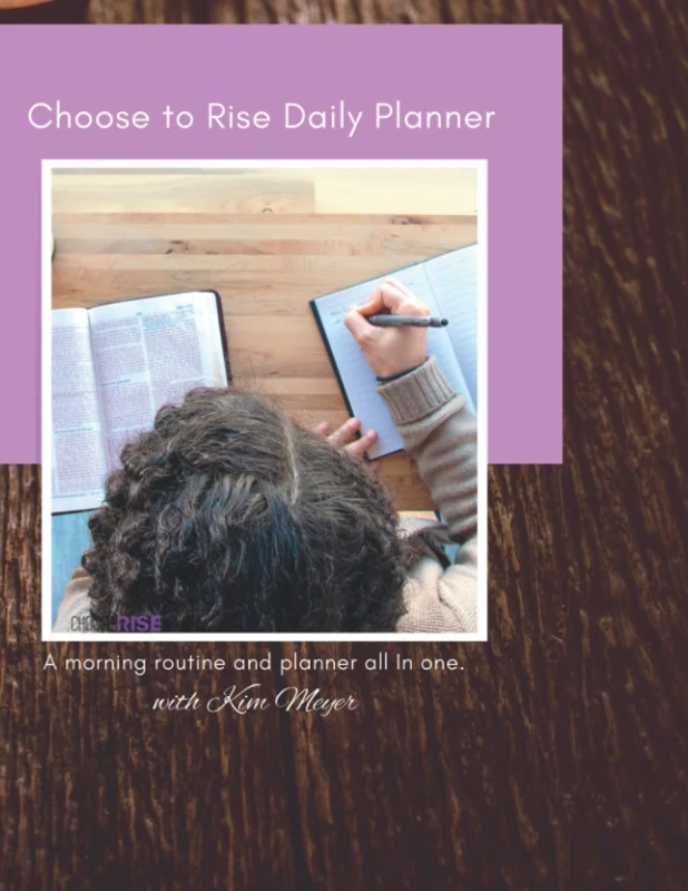 Choose to Rise Daily Planner