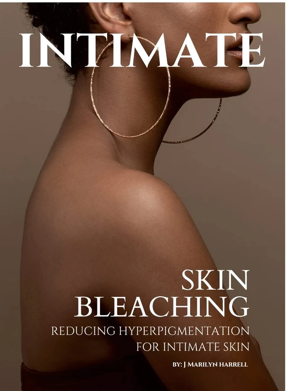 Intimate: Skin Bleaching