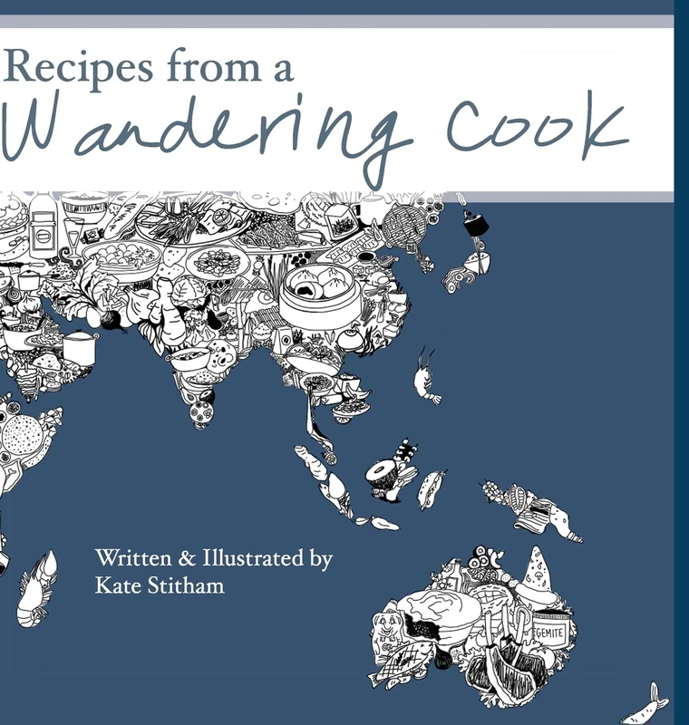 Recipes from a Wandering Cook