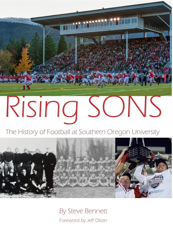 Rising SONS: The History of Football at Southern Oregon University
