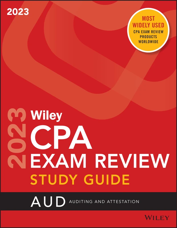 Wiley's CPA 2023 Study Guide: Auditing and Attestation