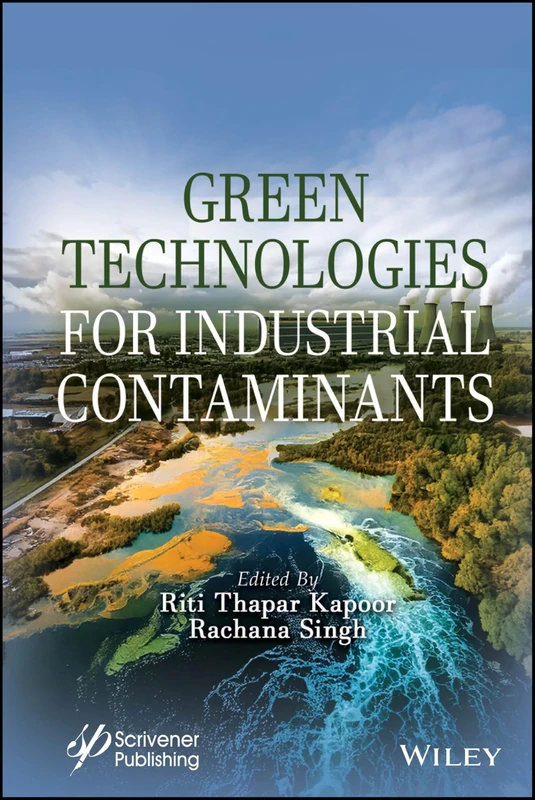 Green Technologies for Industrial Contaminants