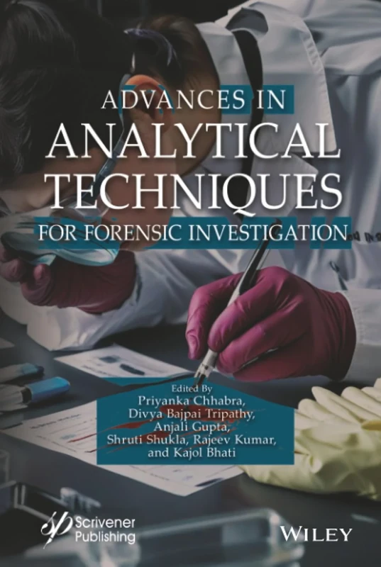 Advances in Analytical Techniques for Forensic Investigation