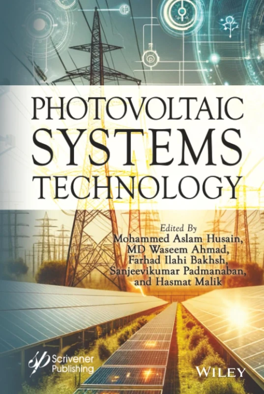 Wiley-Scrivener Photovoltaic Systems Technology Book