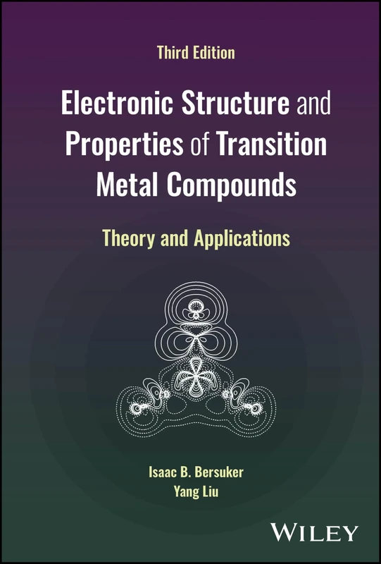 Electronic Structure and Properties of Transition Metal Compounds: Theory and Applications