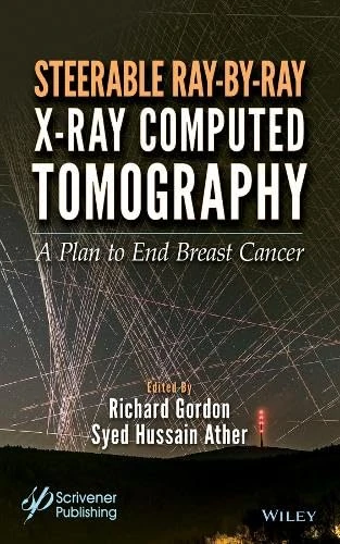 The End of Breast Cancer: Steerable Ray-by-Ray X-Ray Computed Tomography